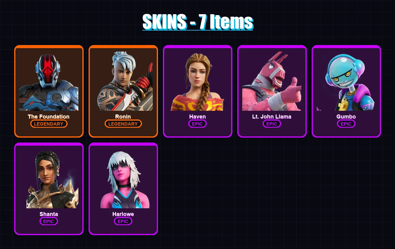 [PC/XBOX/PSN] | The Foundation | Ronin | Haven | Lt. John Llama | Gumbo | 7 skin | 16 pickaxe | 18 emote | 20 glider | Lv451