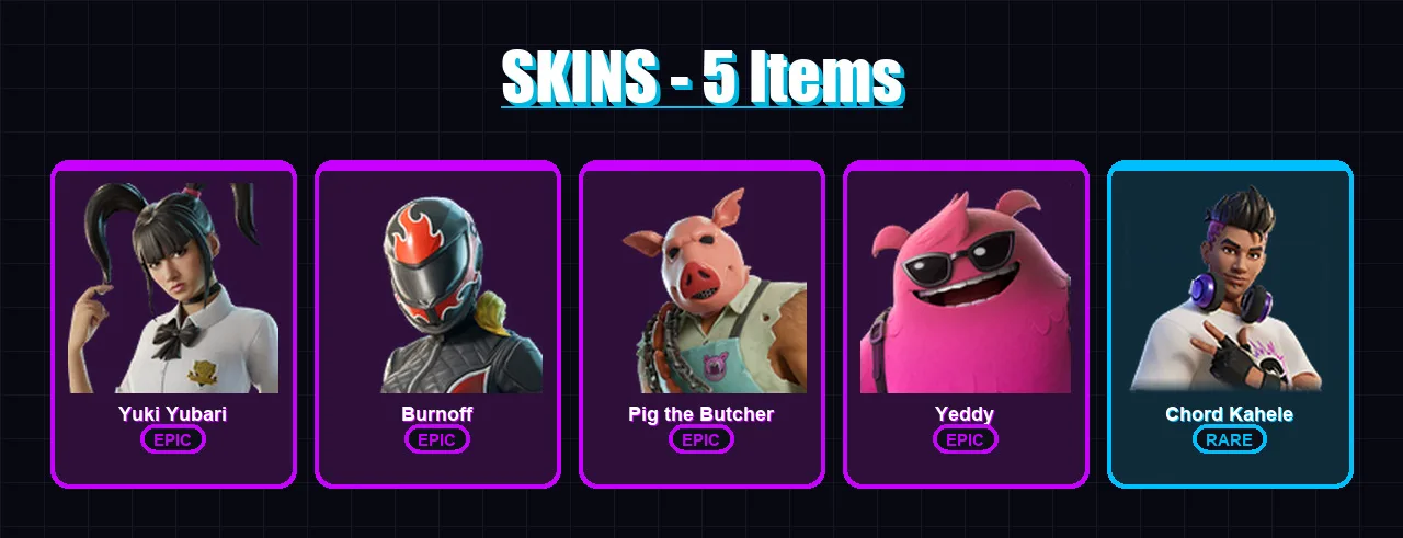 [PC/XBOX] | Yuki Yubari | Burnoff | Pig the Butcher | Yeddy | Chord Kahele | 5 skin | 39 pickaxe | 11 emote | 23 glider | Lv267