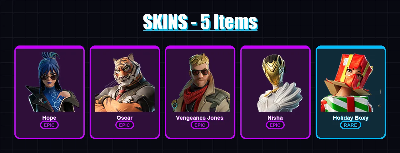 [PC/XBOX/PSN] | Hope | Oscar | Vengeance Jones | Nisha | Holiday Boxy | 5 skin | 7 pickaxe | 5 emote | 7 glider | Lv57
