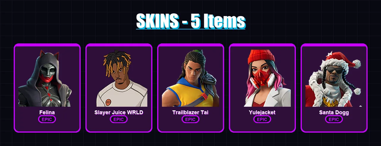 [PC/XBOX/PSN] | Felina | Slayer Juice WRLD | Trailblazer Tai | Yulejacket | Santa Dogg | 5 skin | 45 pickaxe | 19 emote | 29 glider | Lv745