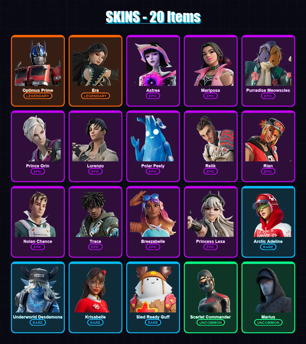 [PC/PSN] | Optimus Prime | Era | Astrea | Mariposa | Purradise Meowscles | 20 skin | 25 pickaxe | 27 emote | 21 glider | Lv399