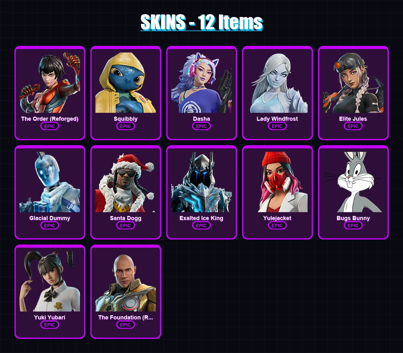 [PC/PSN] | The Order (Reforged) | Squibbly | Dasha | Lady Windfrost | Elite Jules | 12 skin | 54 pickaxe | 22 emote | 36 glider | Lv457