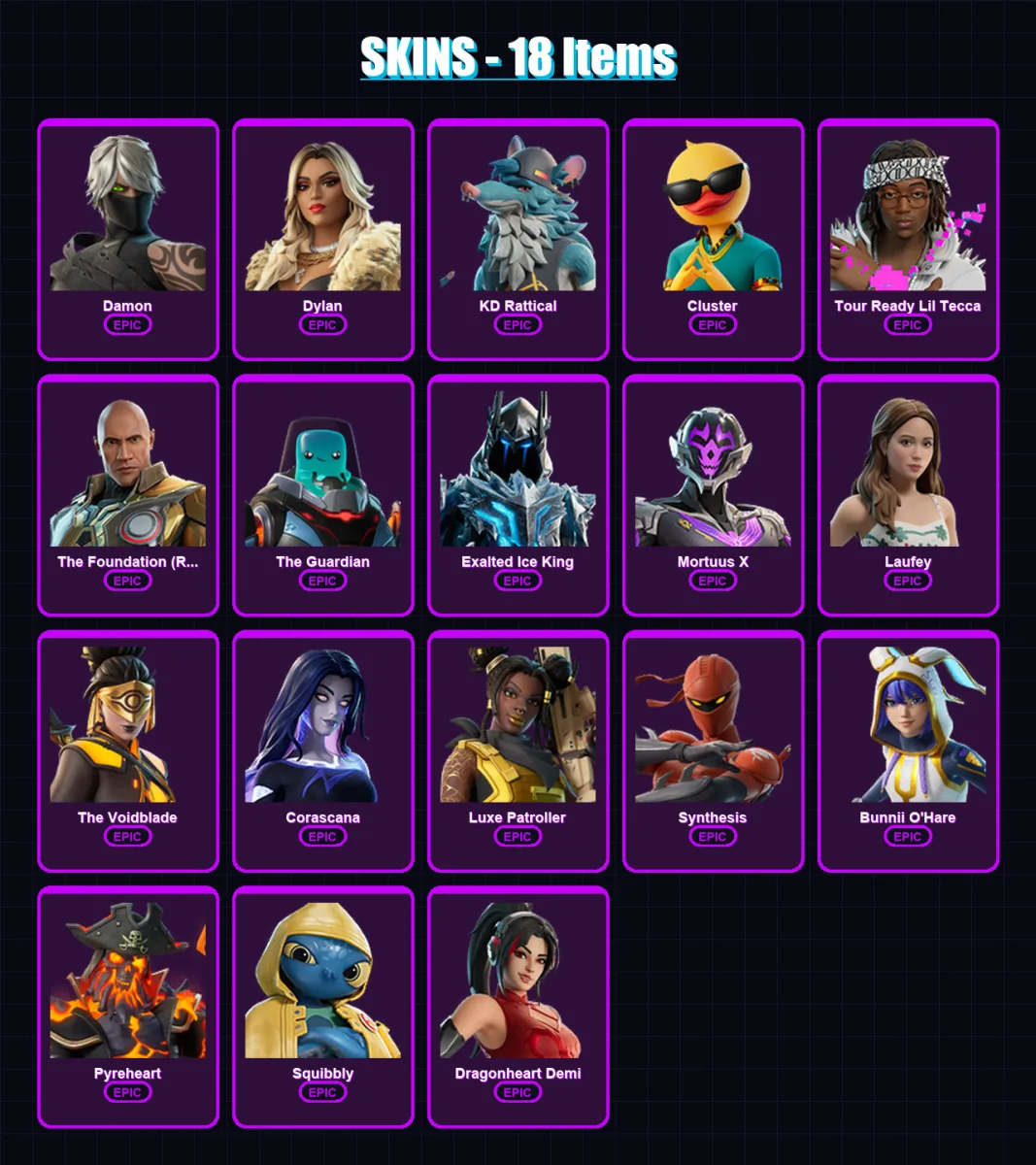 [PC/PSN] | Damon | Dylan | KD Rattical | Cluster | Tour Ready Lil Tecca | 18 skin | 21 pickaxe | 9 emote | 14 glider | Lv55