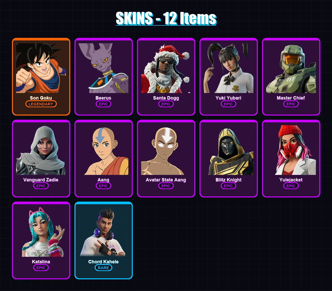 [PC/XBOX/PSN] | Son Goku | Beerus | Santa Dogg | Yuki Yubari | Master Chief | 12 skin | 61 pickaxe | 26 emote | 36 glider | Lv605