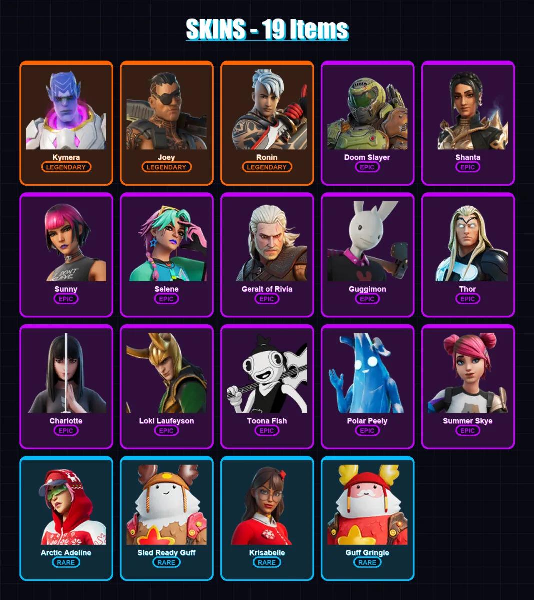 [PC/XBOX/PSN] | Kymera | Joey | Ronin | Doom Slayer | Shanta | 19 skin | 27 pickaxe | 17 emote | 31 glider | Lv236