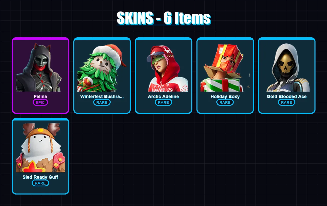 [PC/XBOX/PSN] | Felina | Winterfest Bushranger | Arctic Adeline | Holiday Boxy | Gold Blooded Ace | 6 skin | 22 pickaxe | 10 emote | 21 glider | Lv3