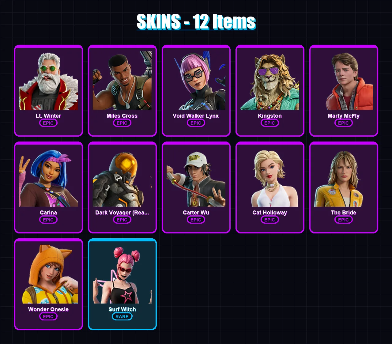 [PC/XBOX/PSN] | Lt. Winter | Miles Cross | Void Walker Lynx | Kingston | Marty McFly | 12 skin | 19 pickaxe | 16 emote | 14 glider | Lv203