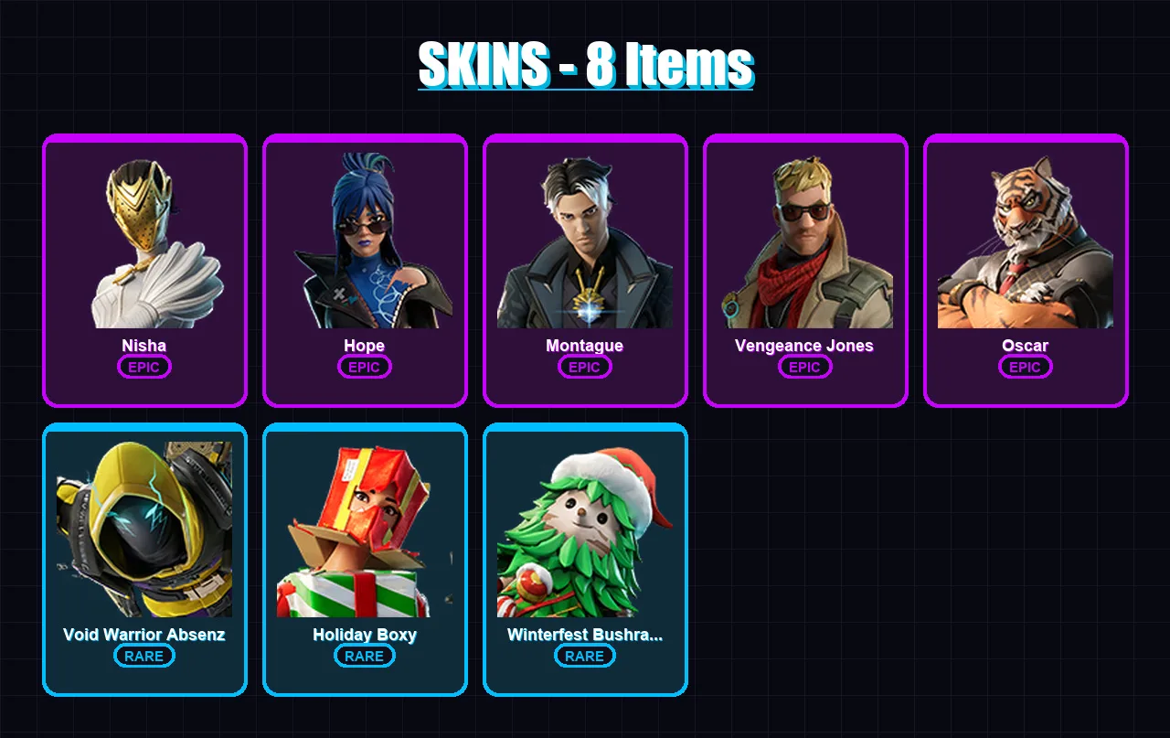 [PC/XBOX/PSN] | Nisha | Hope | Montague | Vengeance Jones | Oscar | 8 skin | 8 pickaxe | 8 emote | 10 glider | Lv93