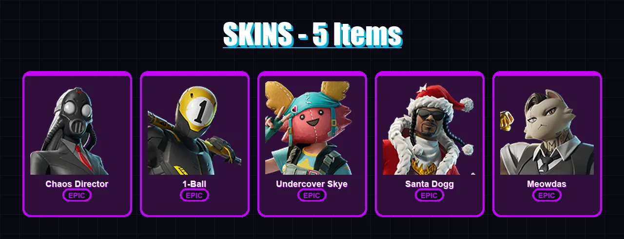 [PC/XBOX/PSN] | Chaos Director | 1-Ball | Undercover Skye | Santa Dogg | Meowdas | 5 skin | 12 pickaxe | 6 emote | 5 glider | Lv84