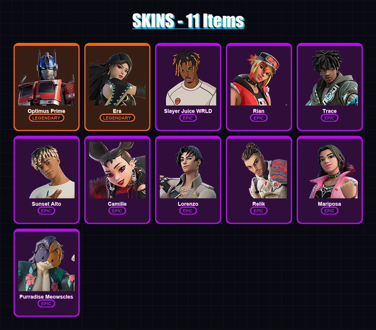 [PC/XBOX/PSN] | Optimus Prime | Era | Slayer Juice WRLD | Rian | Trace | 11 skin | 21 pickaxe | 13 emote | 15 glider | Lv229