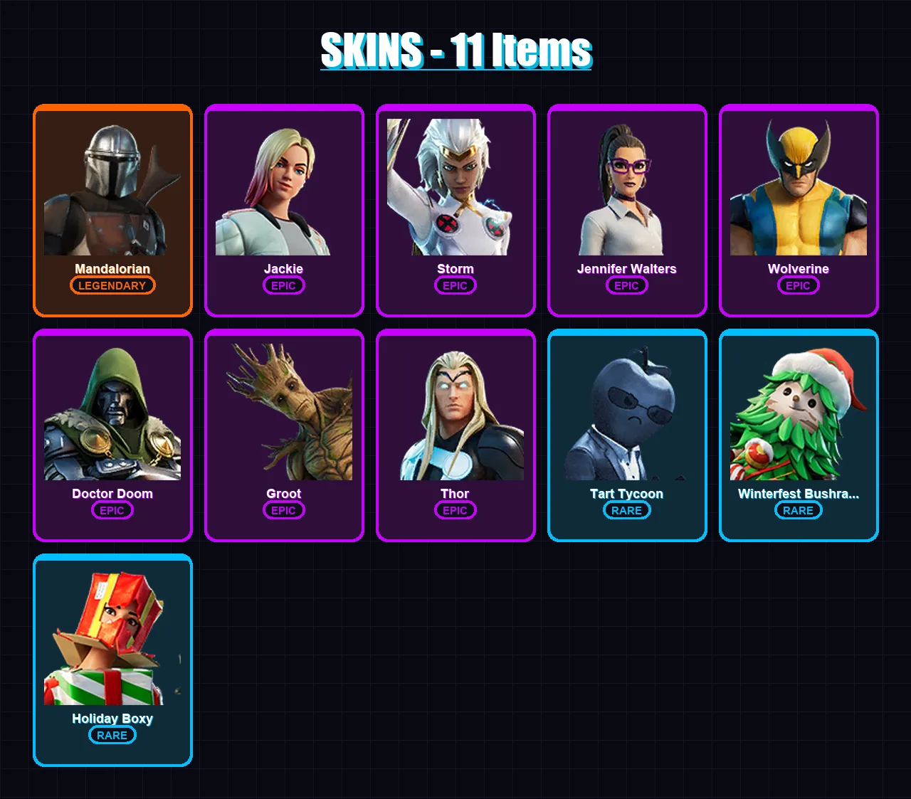 [PS4/PS5/XBOX/PC] | Mandalorian | Jackie | Storm | Jennifer Walters | Wolverine | 11 skin | 11 pickaxe | 9 emote | 16 glider | Lv231