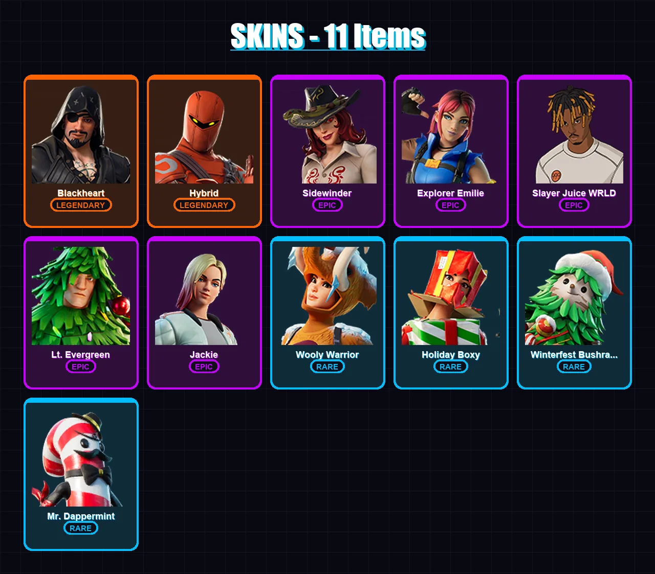 [PC/XBOX/PSN] | Blackheart | Hybrid | Sidewinder | Explorer Emilie | Slayer Juice WRLD | 11 skin | 16 pickaxe | 21 emote | 16 glider | Lv295