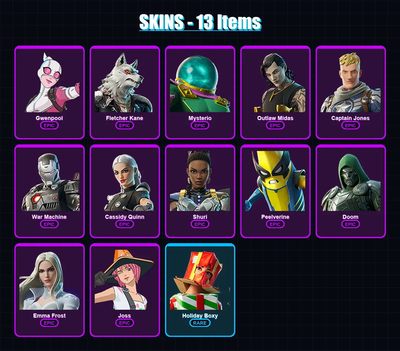 [PC/XBOX/PSN] | Gwenpool | Fletcher Kane | Mysterio | Outlaw Midas | Captain Jones | 13 skin | 22 pickaxe | 19 emote | 24 glider | Lv280