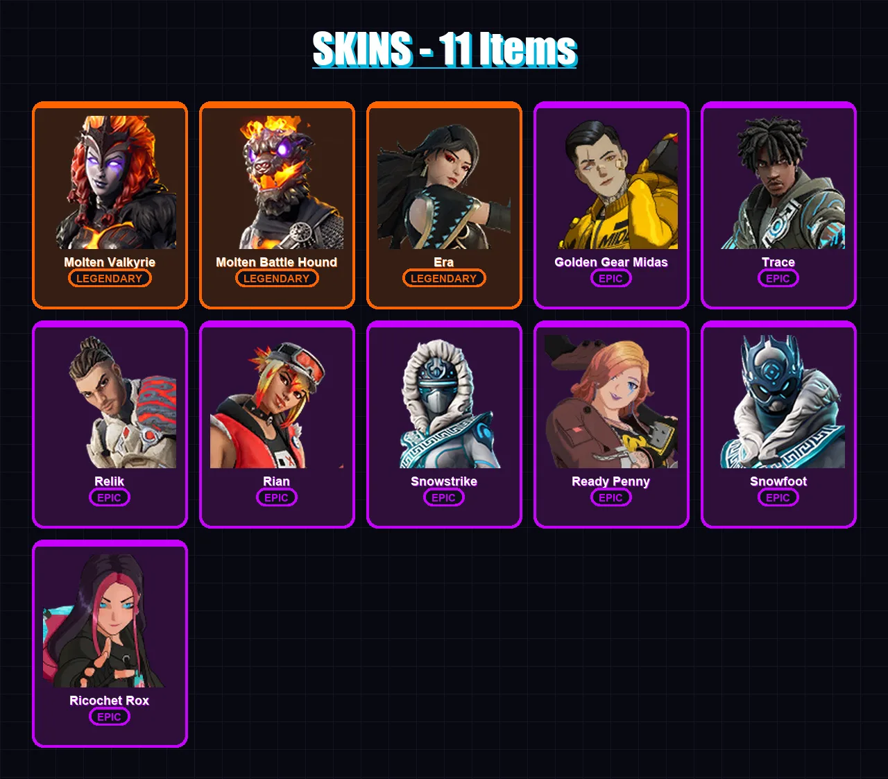 [PC/XBOX/PSN] | Molten Valkyrie | Molten Battle Hound | Era | Golden Gear Midas | Trace | 11 skin | 17 pickaxe | 16 emote | 22 glider | Lv176