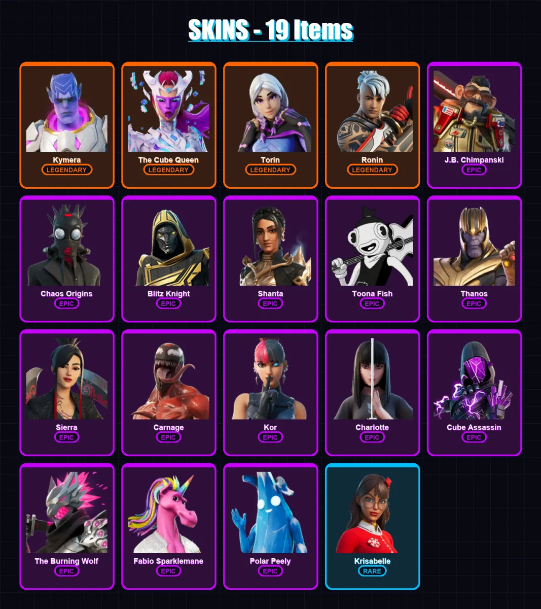 [PS4/PS5/XBOX/PC] | Kymera | The Cube Queen | Torin | Ronin | J.B. Chimpanski | 19 skin | 45 pickaxe | 17 emote | 28 glider | Lv311