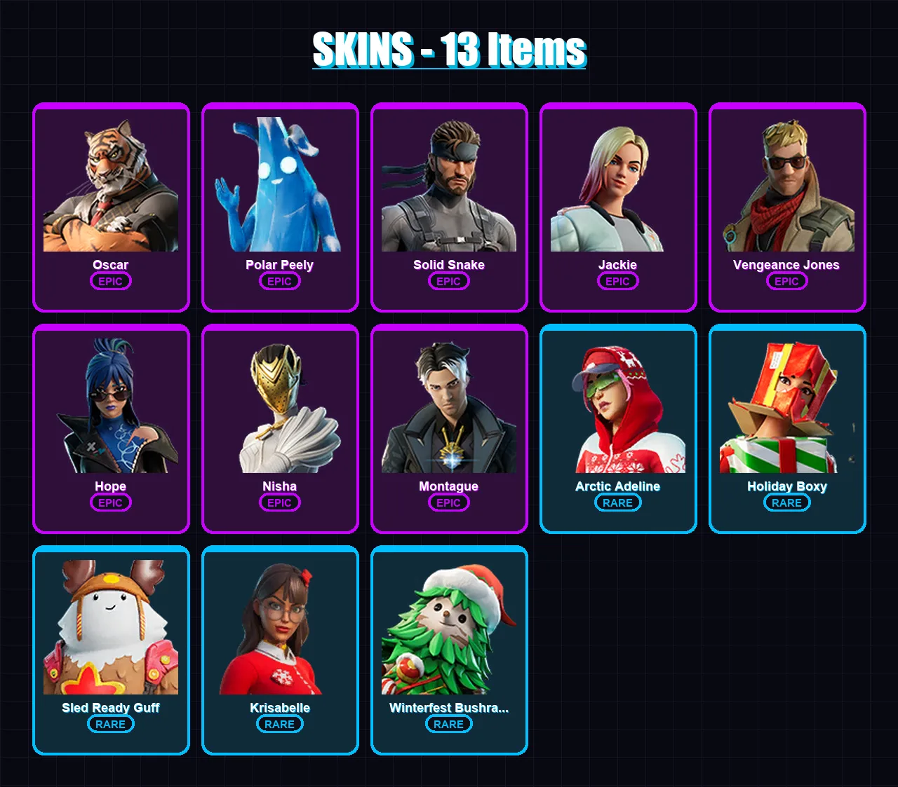 [PC/XBOX] | Oscar | Polar Peely | Solid Snake | Jackie | Vengeance Jones | 13 skin | 23 pickaxe | 18 emote | 29 glider | Lv410