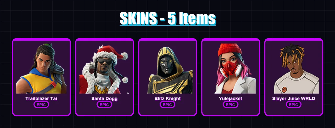 [PC/XBOX/PSN] | Trailblazer Tai | Santa Dogg | Blitz Knight | Yulejacket | Slayer Juice WRLD | 5 skin | 34 pickaxe | 15 emote | 17 glider | Lv390