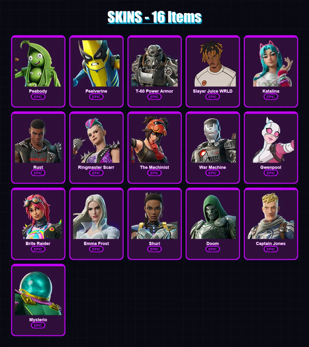 [PC/XBOX/PSN] | Peabody | Peelverine | T-60 Power Armor | Slayer Juice WRLD | Katalina | 16 skin | 27 pickaxe | 23 emote | 19 glider | Lv264