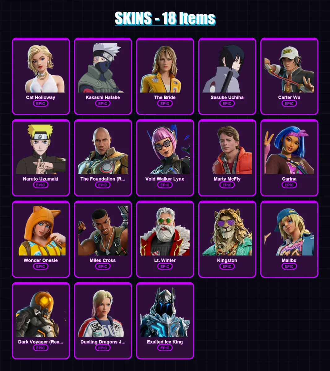 [PC/XBOX/PSN] | Cat Holloway | Kakashi Hatake | The Bride | Sasuke Uchiha | Carter Wu | 18 skin | 25 pickaxe | 17 emote | 18 glider | Lv252