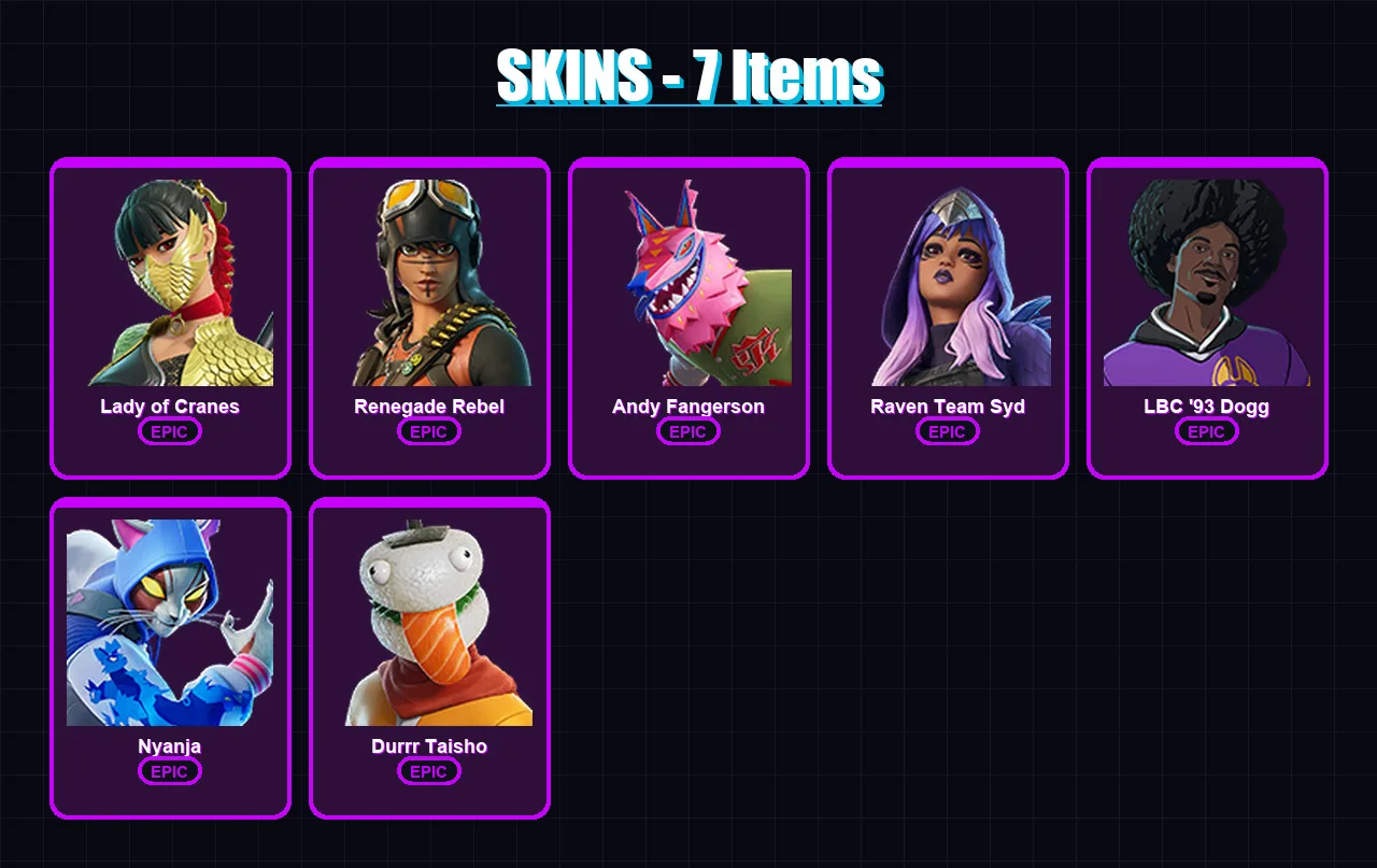 [PC/XBOX/PSN] | Lady of Cranes | Renegade Rebel | Andy Fangerson | Raven Team Syd | LBC '93 Dogg | 7 skin | 4 pickaxe | 2 emote | 2 glider | Lv5