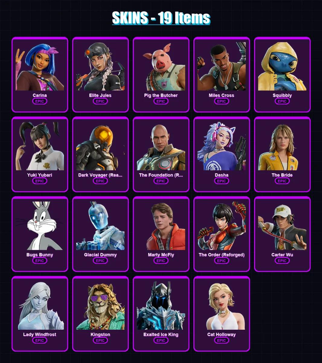 [PC/XBOX/PSN] | Carina | Elite Jules | Pig the Butcher | Miles Cross | Squibbly | 19 skin | 55 pickaxe | 29 emote | 40 glider | Lv435