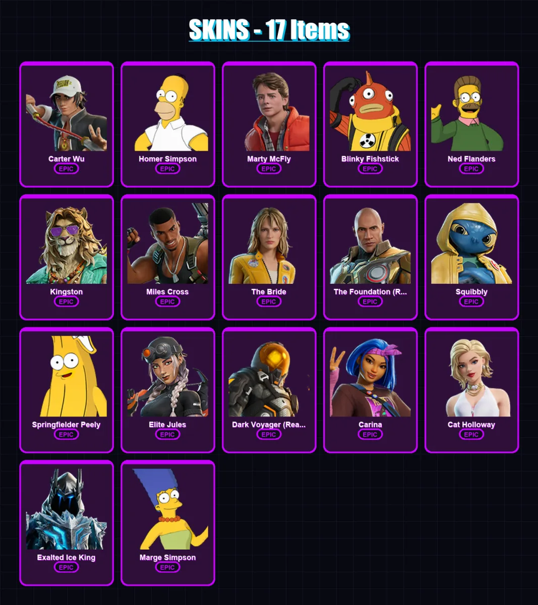 [PC/XBOX/PSN] | Carter Wu | Homer Simpson | Marty McFly | Blinky Fishstick | Ned Flanders | 17 skin | 54 pickaxe | 31 emote | 43 glider | Lv450