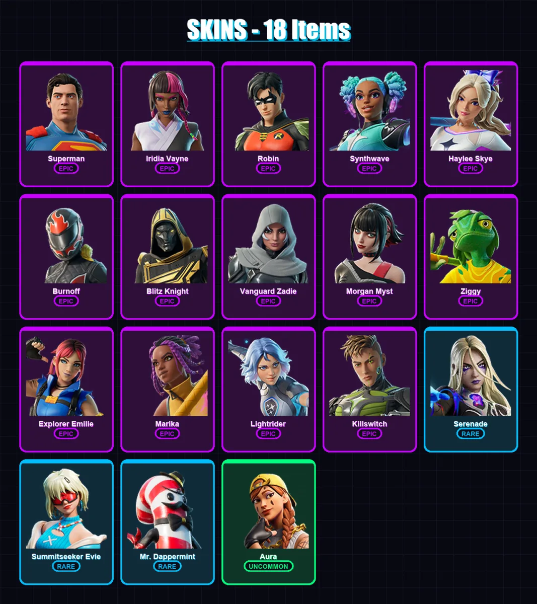[PC/XBOX/PSN] | Superman | Iridia Vayne | Robin | Synthwave | Haylee Skye | 18 skin | 52 pickaxe | 30 emote | 37 glider | Lv535