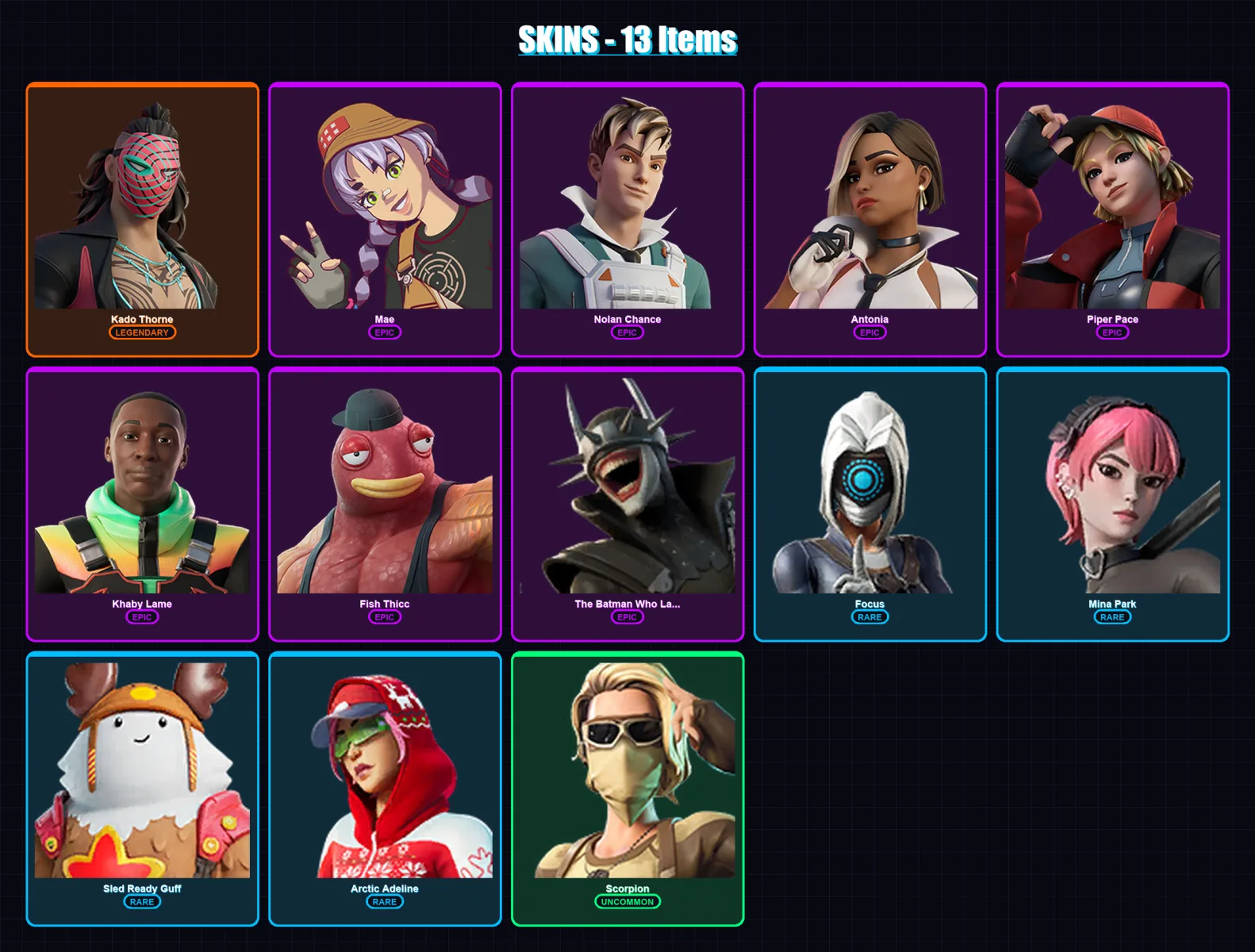 [PC/XBOX/PSN] | Kado Thorne | Mae | Nolan Chance | Antonia | Piper Pace | 13 skin | 17 pickaxe | 15 emote | 17 glider | Lv213