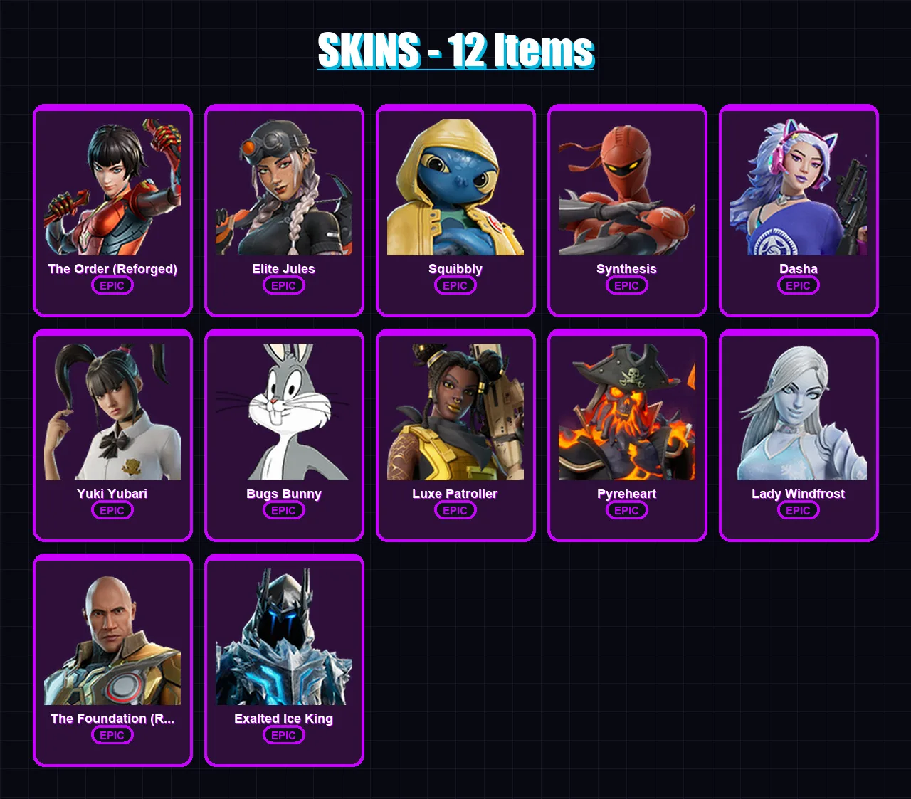 [PC/XBOX/PSN] | The Order (Reforged) | Elite Jules | Squibbly | Synthesis | Dasha | 12 skin | 39 pickaxe | 23 emote | 29 glider | Lv609
