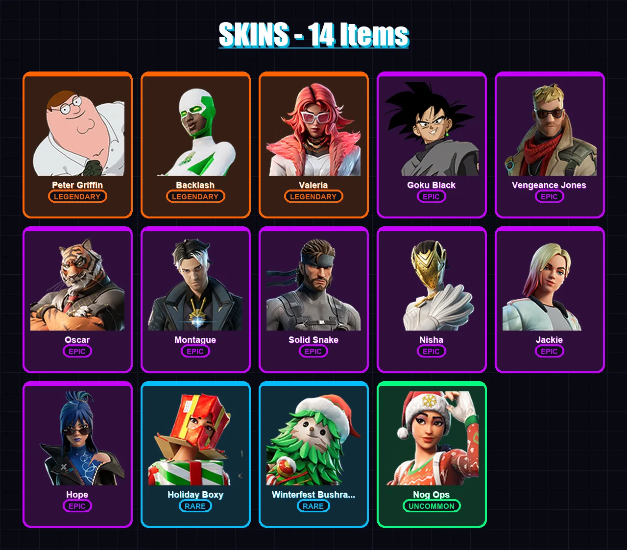 [PC/PSN] | Peter Griffin | Backlash | Valeria | Goku Black | Vengeance Jones | 14 skin | 32 pickaxe | 22 emote | 27 glider | Lv520