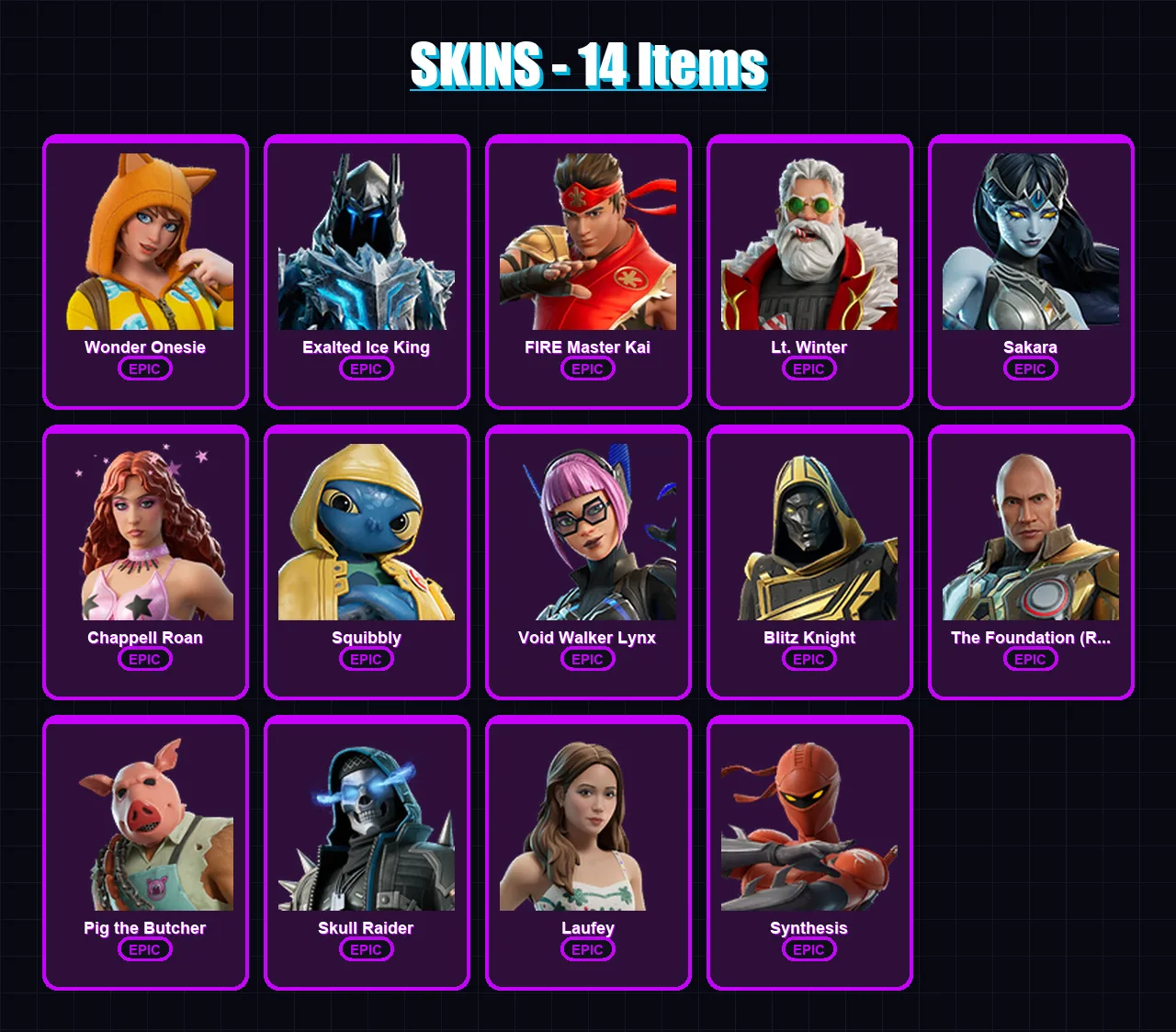 [PC/PSN] | Wonder Onesie | Exalted Ice King | FIRE Master Kai | Lt. Winter | Sakara | 14 skin | 29 pickaxe | 14 emote | 20 glider | Lv129