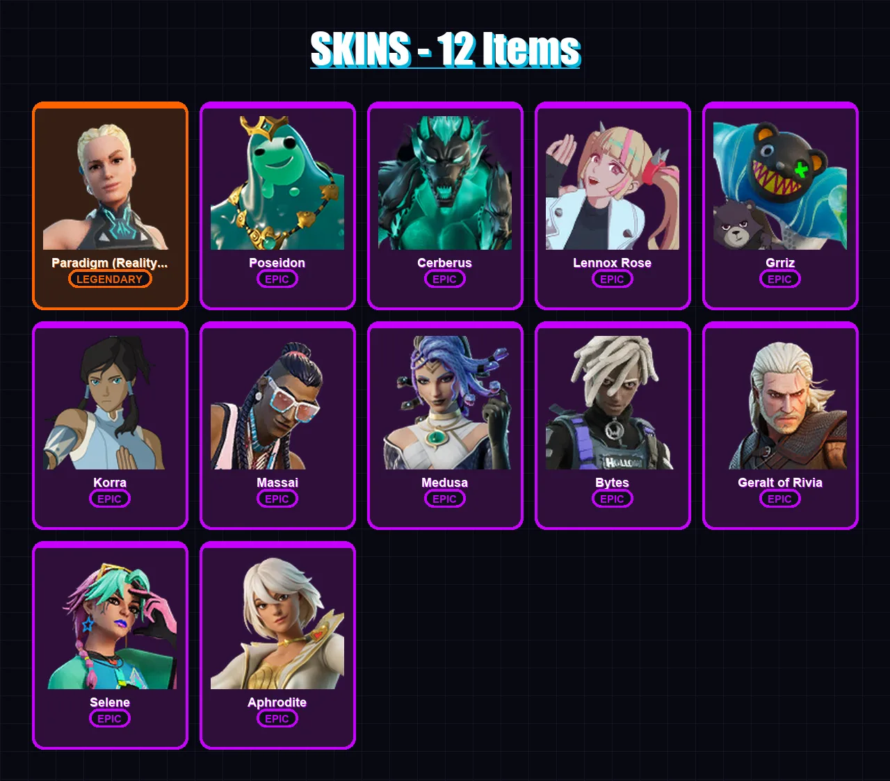 [PC/XBOX/PSN] | Paradigm (Reality-659) | Poseidon | Cerberus | Lennox Rose | Grriz | 12 skin | 19 pickaxe | 18 emote | 22 glider | Lv244