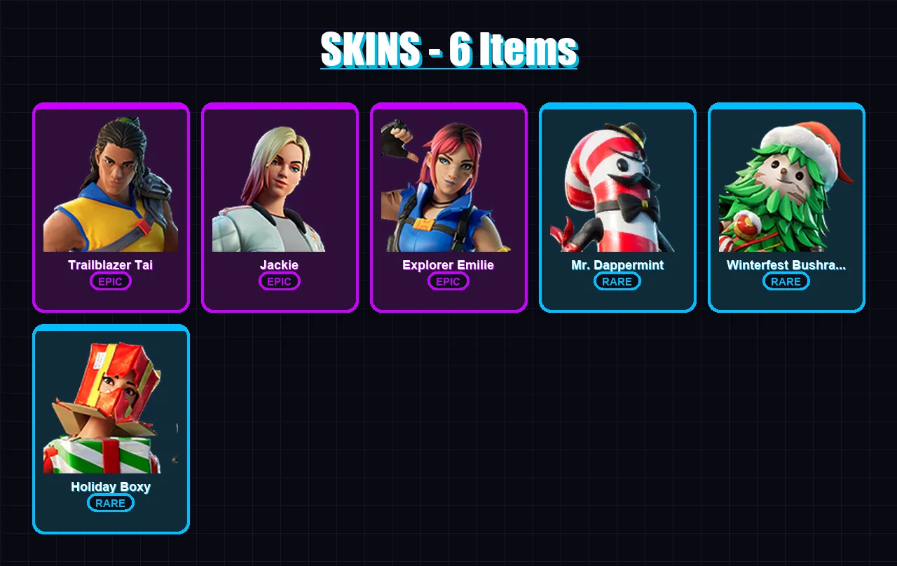 [PC/XBOX/PSN] | Trailblazer Tai | Jackie | Explorer Emilie | Mr. Dappermint | Winterfest Bushranger | 6 skin | 8 pickaxe | 4 emote | 10 glider | Lv1