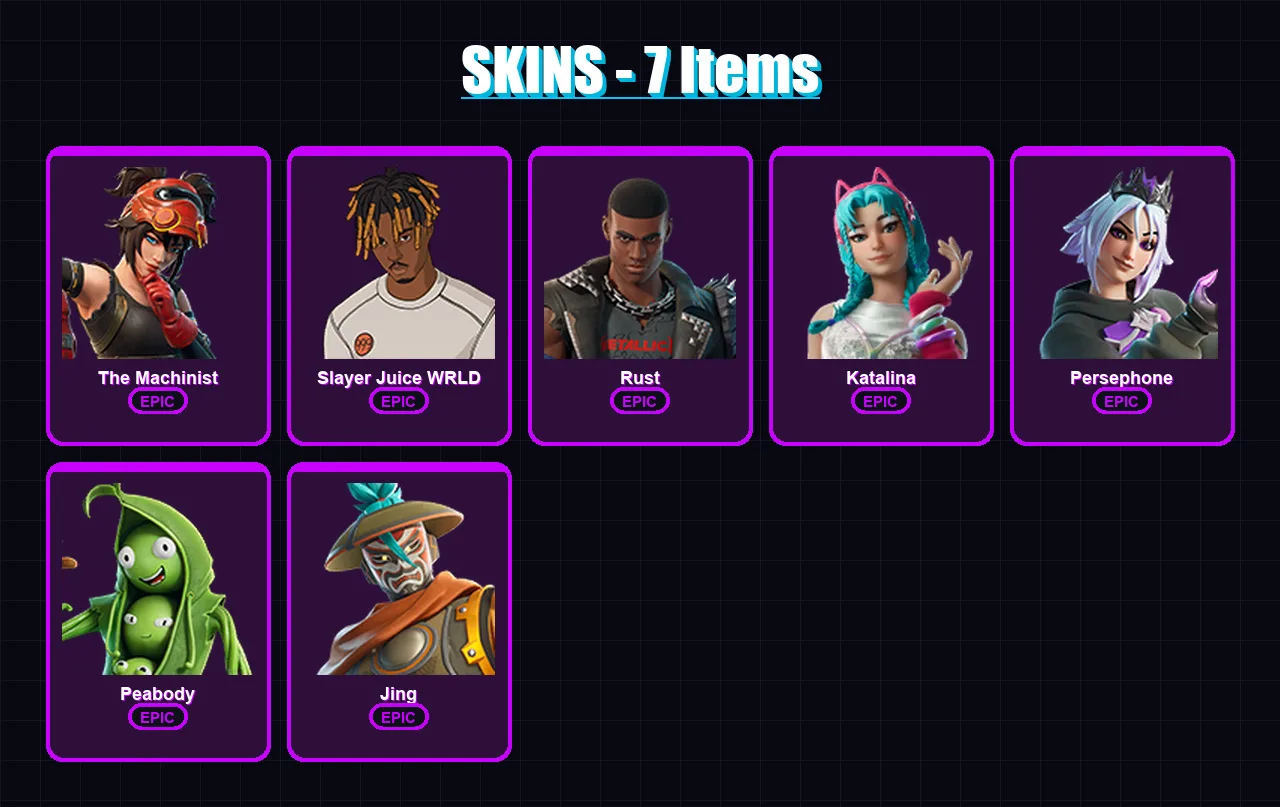 [PC/PSN] | The Machinist | Slayer Juice WRLD | Rust | Katalina | Persephone | 7 skin | 14 pickaxe | 7 emote | 7 glider | Lv67