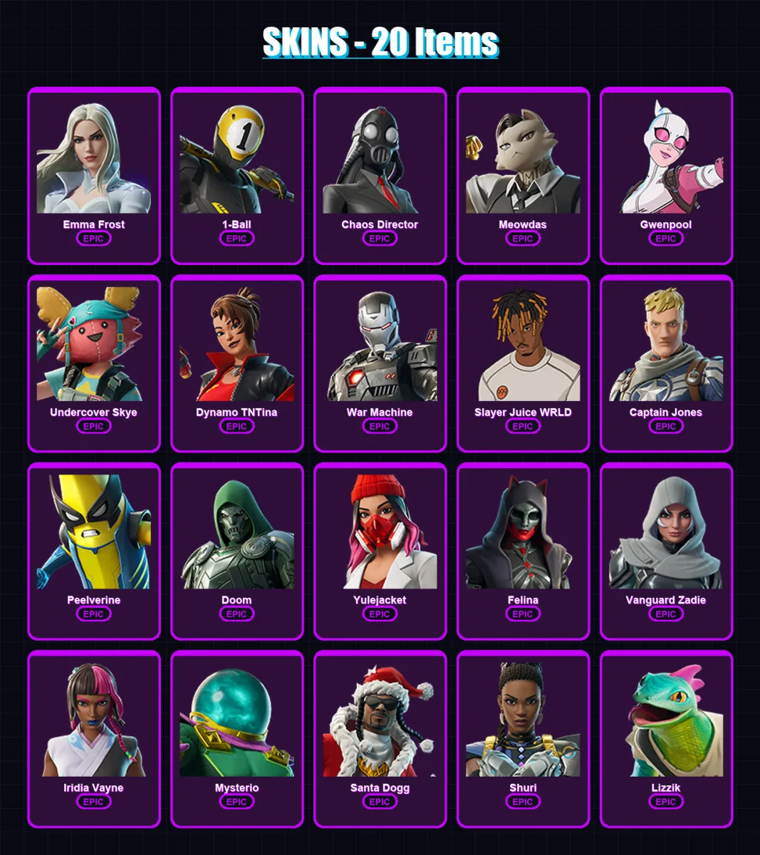 [PC/PSN] | Emma Frost | 1-Ball | Chaos Director | Meowdas | Gwenpool | 20 skin | 77 pickaxe | 41 emote | 52 glider | Lv918
