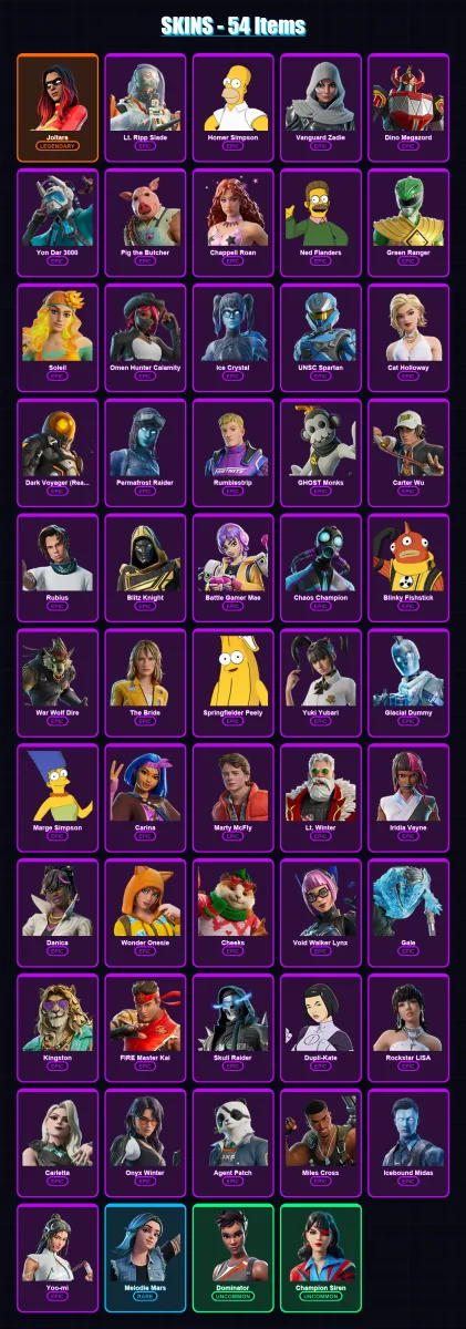 [PC/XBOX/PSN] | Joltara | Lt. Ripp Slade | Homer Simpson | Vanguard Zadie | Dino Megazord | 54 skin | 97 pickaxe | 54 emote | 53 glider | Lv1318
