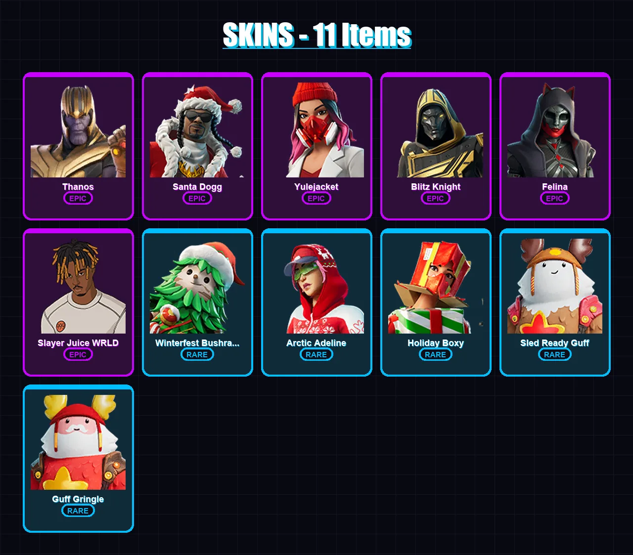 [PS4/PS5/PC] | Thanos | Santa Dogg | Yulejacket | Blitz Knight | Felina | 11 skin | 49 pickaxe | 29 emote | 48 glider | Lv609 — Fortnite account