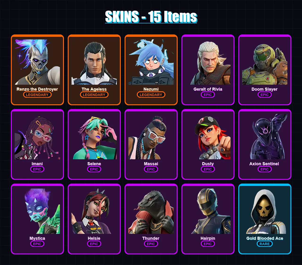 [PC/PSN] | Renzo the Destroyer | The Ageless | Nezumi | Geralt of Rivia | Doom Slayer | 15 skin | 23 pickaxe | 18 emote | 24 glider | Lv269