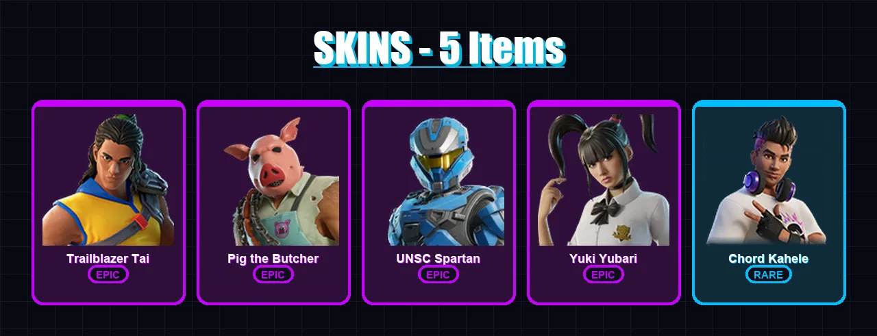 [PC/XBOX/PSN] | Trailblazer Tai | Pig the Butcher | UNSC Spartan | Yuki Yubari | Chord Kahele | 5 skin | 33 pickaxe | 16 emote | 19 glider | Lv411