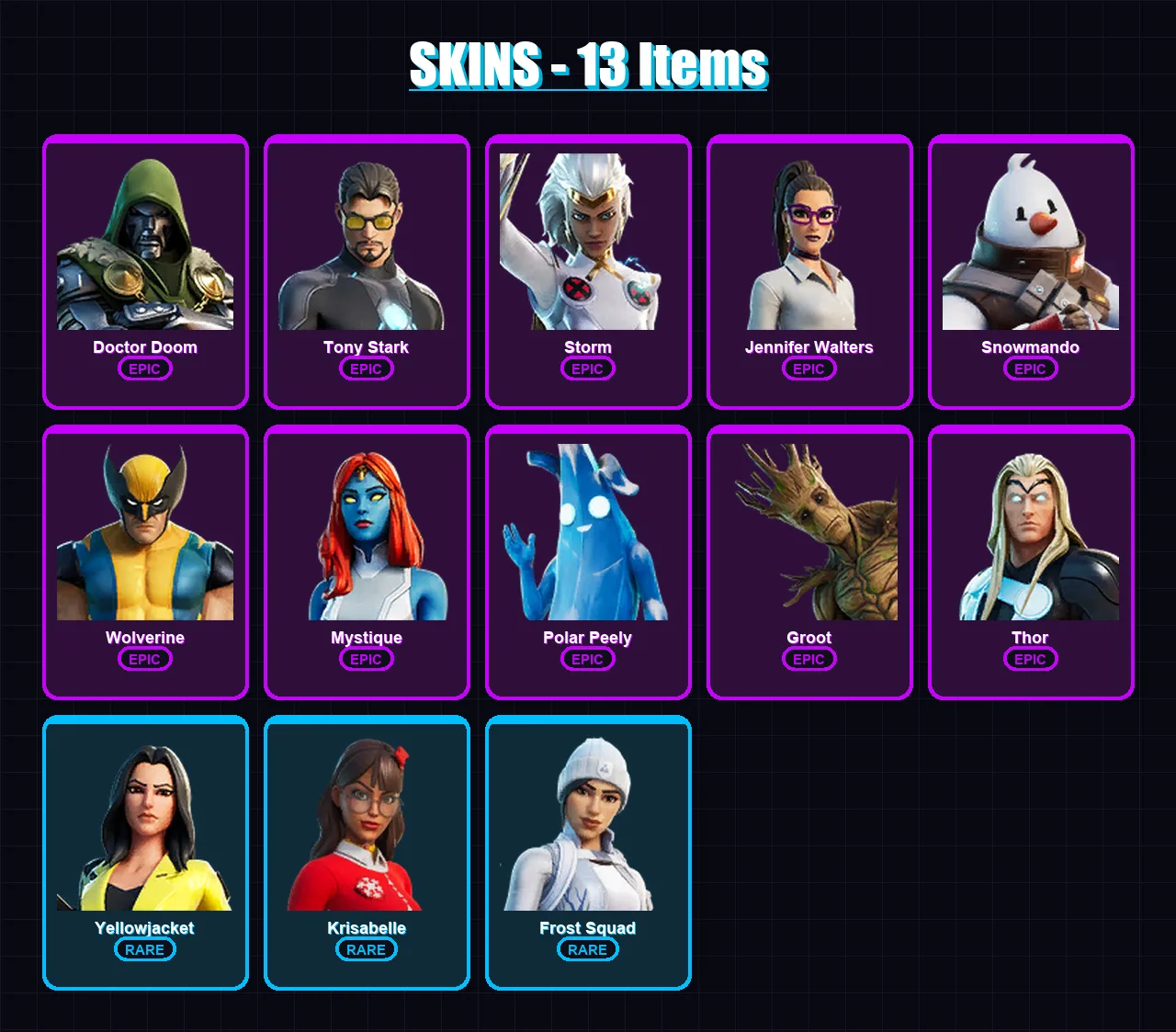 [PC/XBOX] | Doctor Doom | Tony Stark | Storm | Jennifer Walters | Snowmando | 13 skin | 22 pickaxe | 15 emote | 20 glider | Lv349