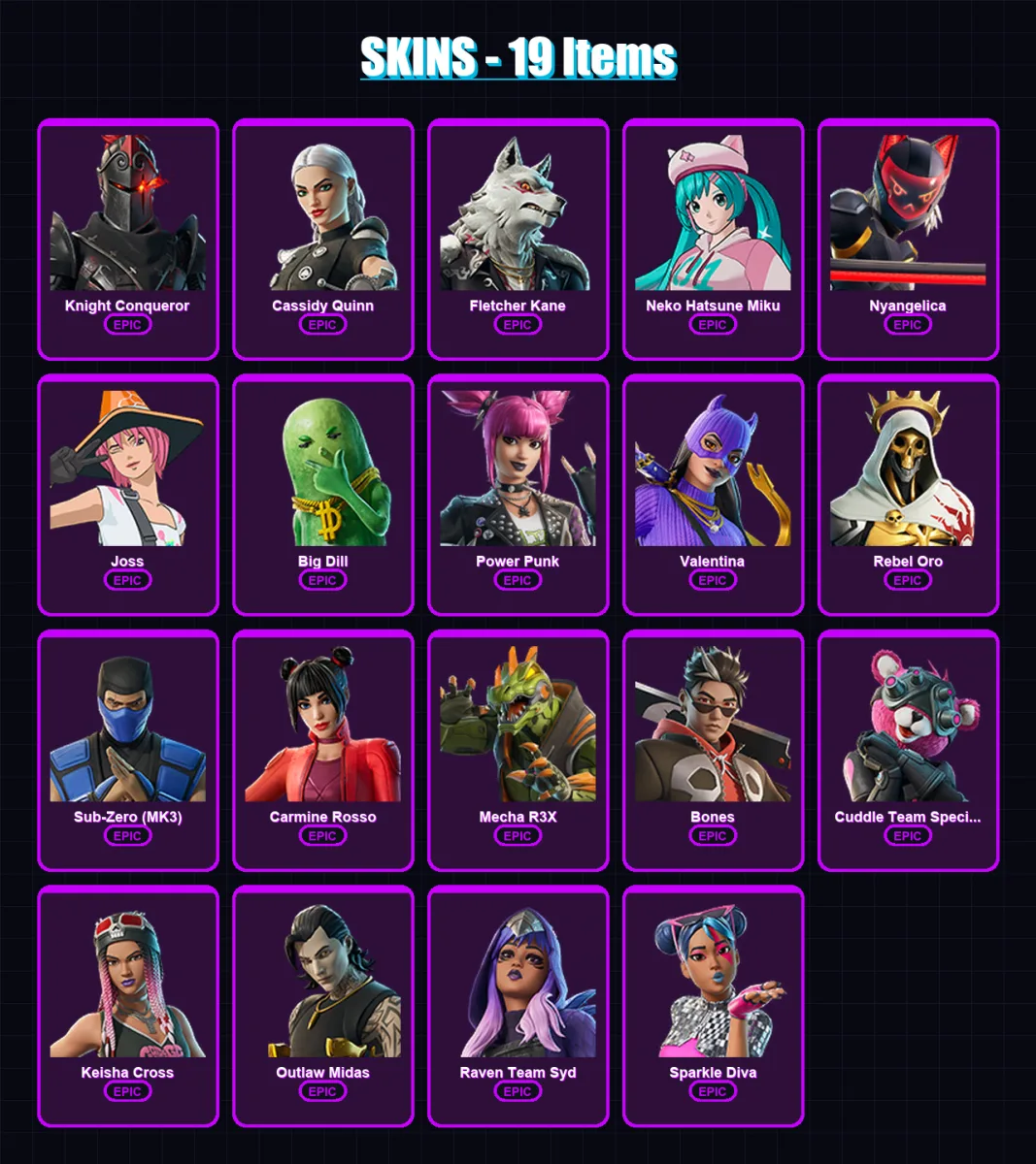 [PS4/PS5/PC] | Knight Conqueror | Cassidy Quinn | Fletcher Kane | Neko Hatsune Miku | Nyangelica | 19 skin | 34 pickaxe | 27 emote | 22 glider | Lv2