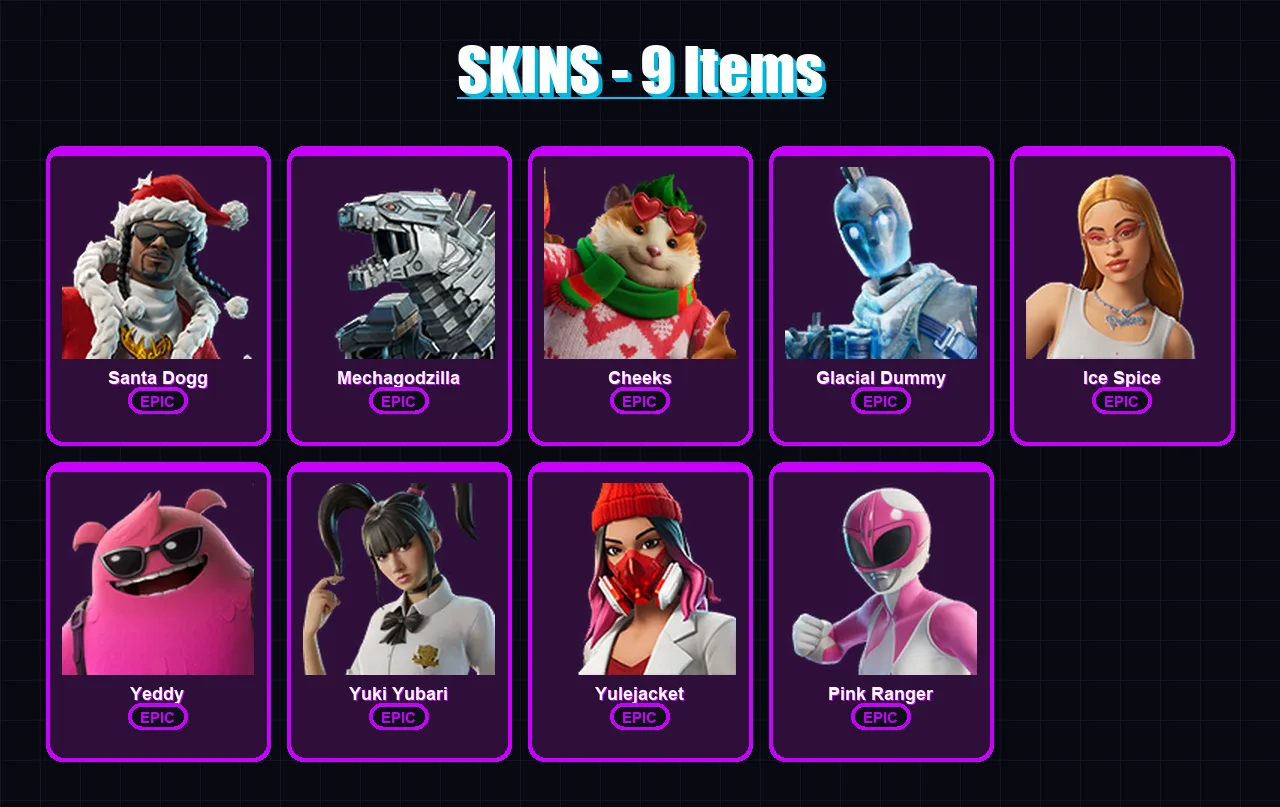 [PC/PSN] | Santa Dogg | Mechagodzilla | Cheeks | Glacial Dummy | Ice Spice | 9 skin | 41 pickaxe | 16 emote | 29 glider | Lv233