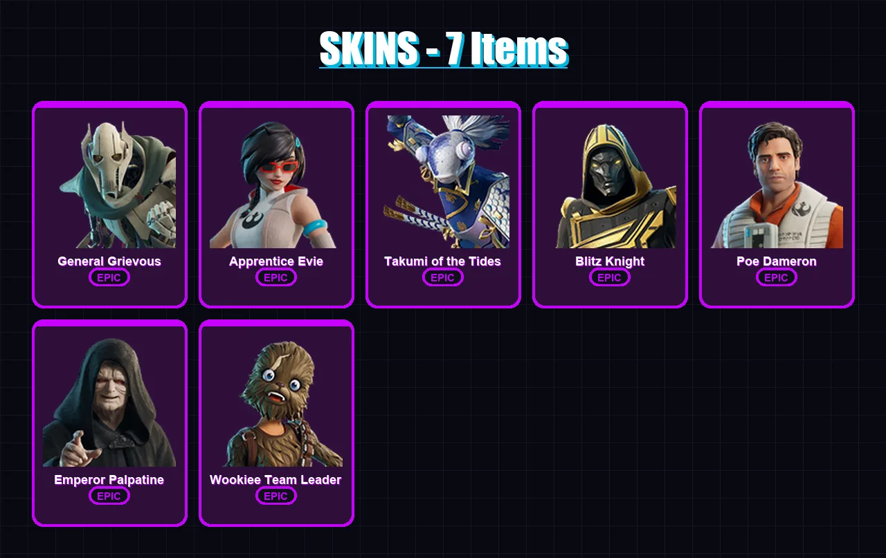 [PC/XBOX/PSN] | General Grievous | Apprentice Evie | Takumi of the Tides | 7 skin | Lv109