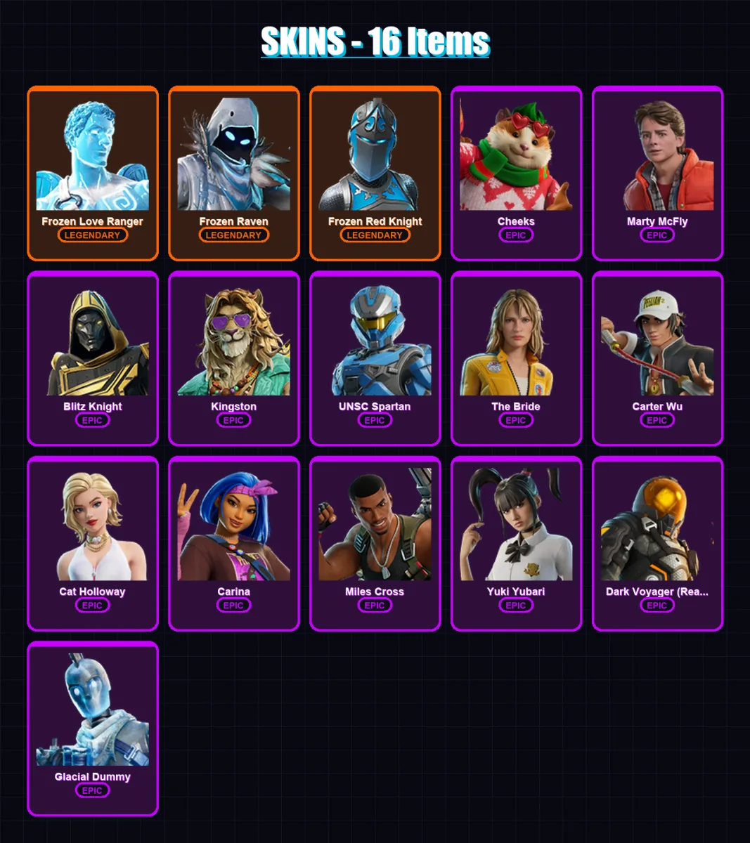 [PS4/PS5/XBOX/PC] | Frozen Love Ranger | Frozen Raven | Frozen Red Knight | Cheeks | Marty McFly | 16 skin | 53 pickaxe | 29 emote | 37 glider | Lv5