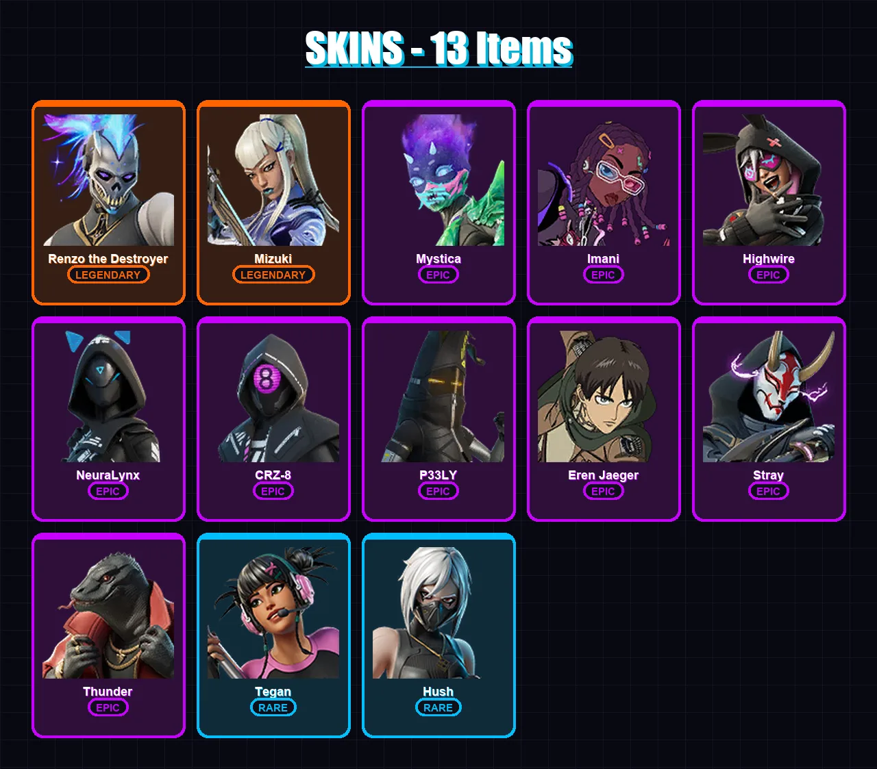 [PC/PSN] | Renzo the Destroyer | Mizuki | Mystica | Imani | Highwire | 13 skin | 39 pickaxe | 19 emote | 28 glider | Lv454