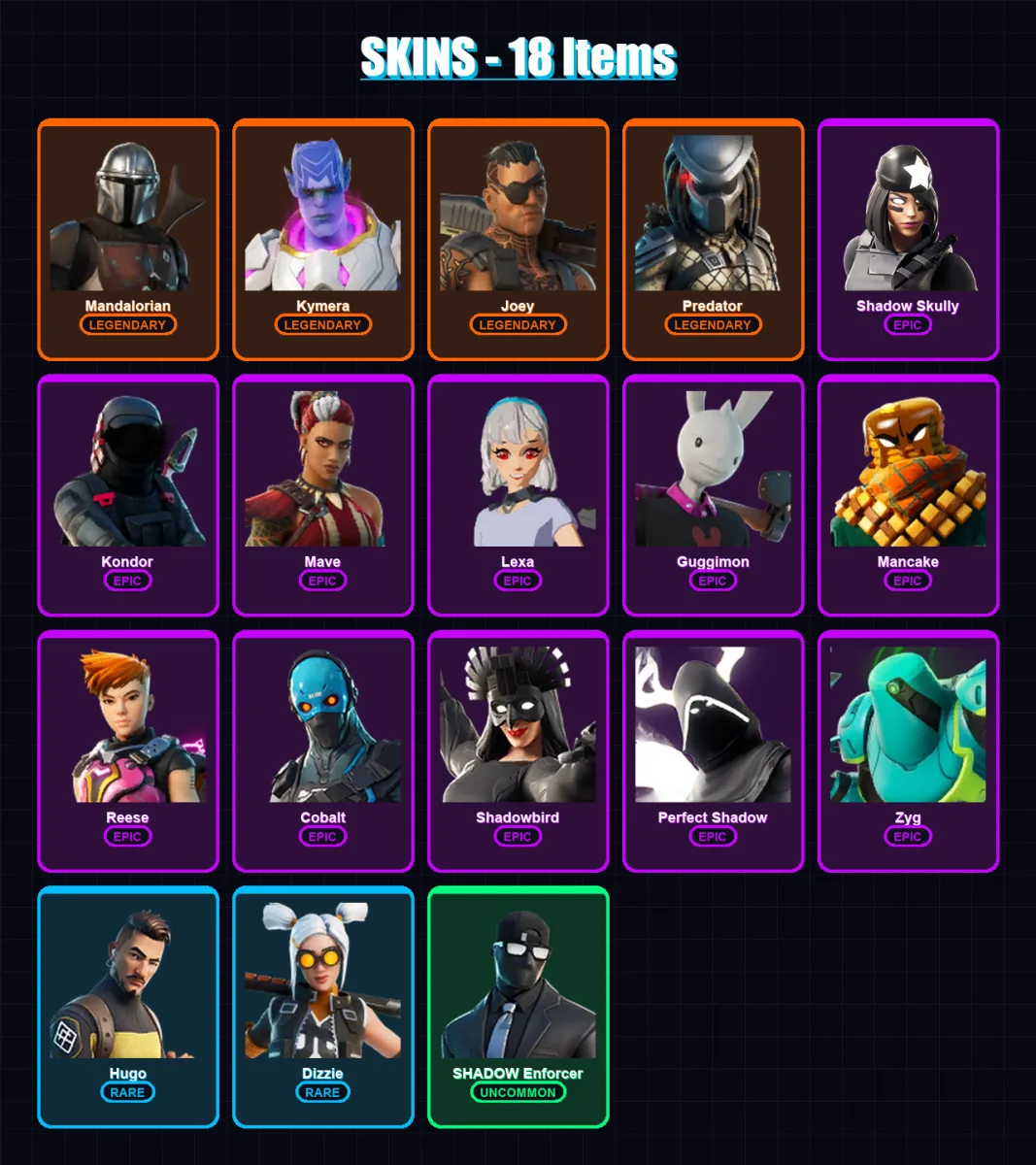 [PS4/PS5/XBOX/PC] | Mandalorian | Kymera | Joey | Predator | Shadow Skully | 18 skin | 14 pickaxe | 10 emote | 17 glider | Lv263