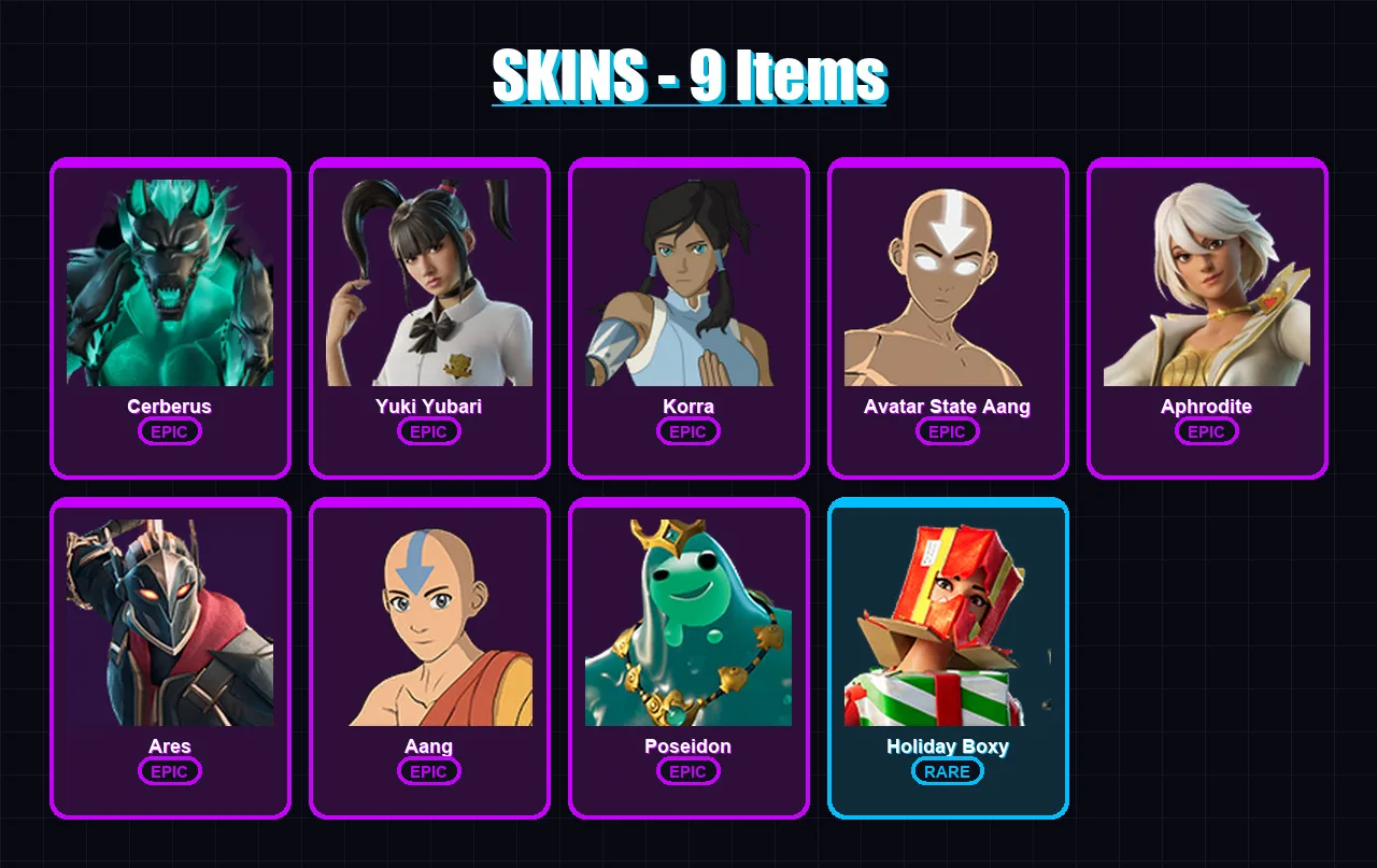 [SWITCH/XBOX/PSN/PC] | Cerberus | Yuki Yubari | Korra | Avatar State Aang | Aphrodite | 9 skin | 20 pickaxe | 13 emote | 19 glider | Lv135