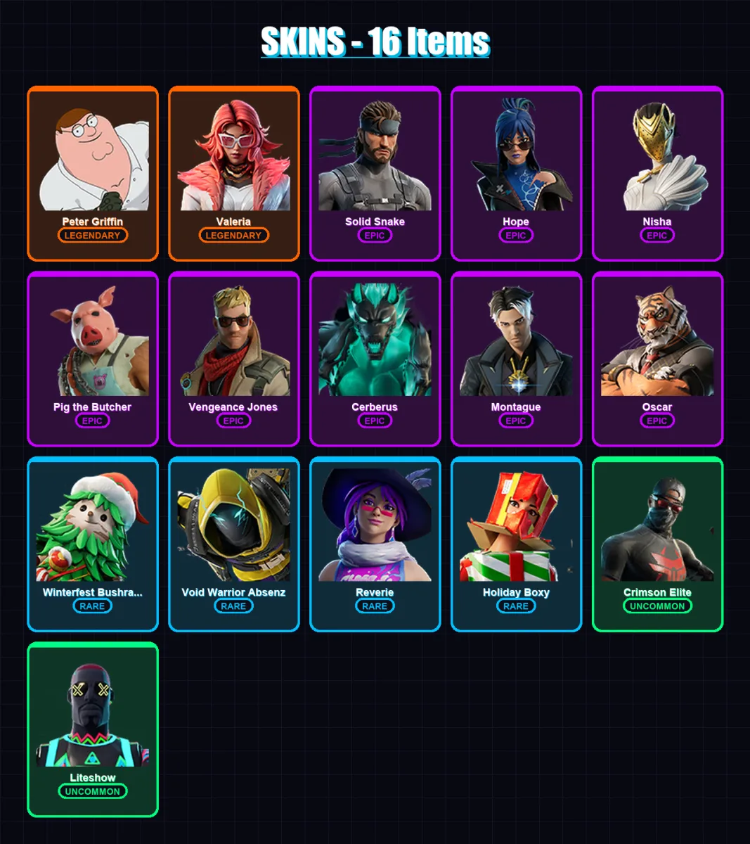 [PC/XBOX/PSN] | Peter Griffin | Valeria | Solid Snake | Hope | Nisha | 16 skin | 26 pickaxe | 31 emote | 23 glider | Lv354