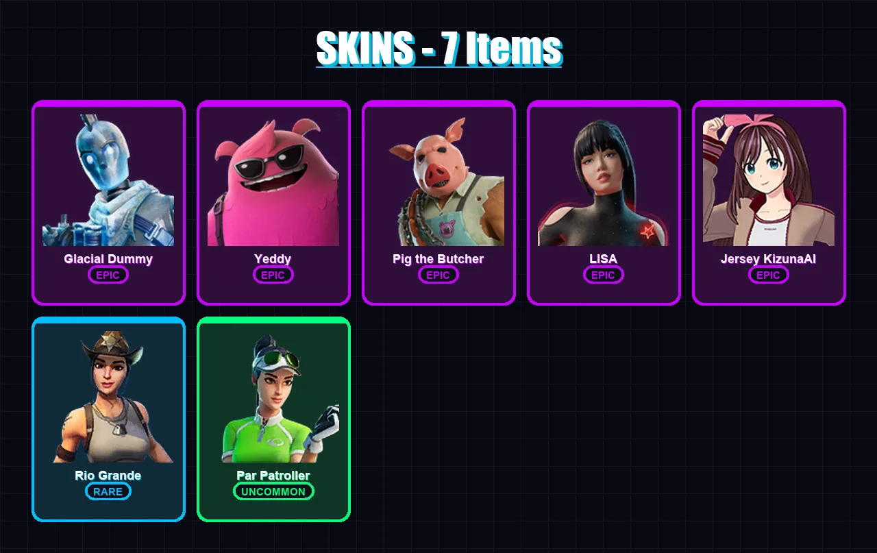 [PC/XBOX/PSN] | Glacial Dummy | Yeddy | Pig the Butcher | LISA | Jersey KizunaAI | 7 skin | 27 pickaxe | 17 emote | 18 glider | Lv171