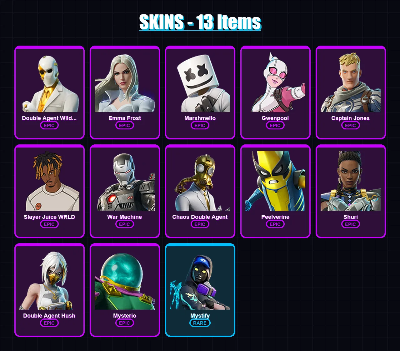 [PC/PSN] | Double Agent Wildcard | Emma Frost | Marshmello | Gwenpool | Captain Jones | 13 skin | 21 pickaxe | 12 emote | 15 glider | Lv223